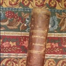 Libros antiguos: TRATADO RARO. FORMULARIO RAZONADO DE LOS MEDICAMENTOS NUEVOS Y DE LAS MEDICACIONES MODERNAS. 1871.. Lote 63410856
