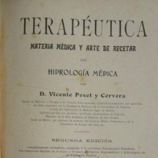 Libros antiguos: TERAPÉUTICA. HIDROLÓGICA MEDICA. VICENTE PESET Y CERVERA TOMO II 1906 VALENCIA