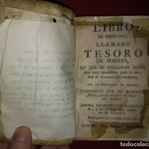 Libro de medicina, llamado Tesoro de Pobres 1747