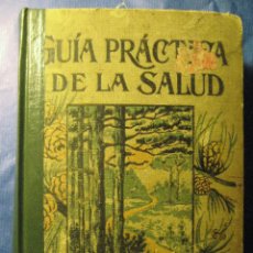 Libros antiguos: GUIA PRÁCTICA DE LA SALUD -ROSSITER. Lote 125055415