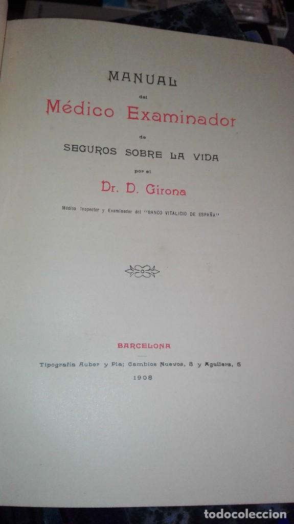 Libros antiguos: MANUAL DEL MEDICO EXAMINADOR DE SEGUROS SOBRE LA VIDA - Girola Dr. D. PERFECTO - Foto 1 - 126432027