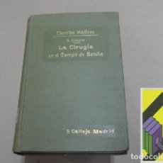 Libros antiguos: DEMMLER, A.:	LA CIRUGÍA EN EL CAMPO DE BATALLA (TRAD:ALBERTO VALDÉS). Lote 130252534