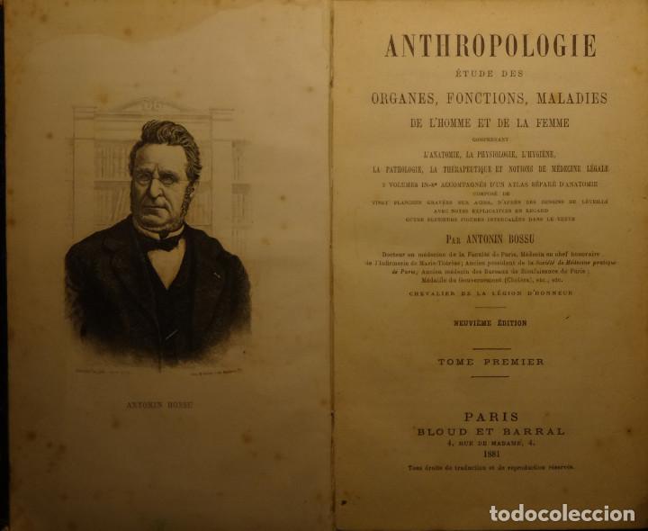 Antiquarische B&uuml;cher: ANTHROPOLOGIE. &Egrave;TUDE DES ORGANES, FONCTIONS, MALADIES DE L'HOMME ET DE LA FEMME - Antonin BOSSU