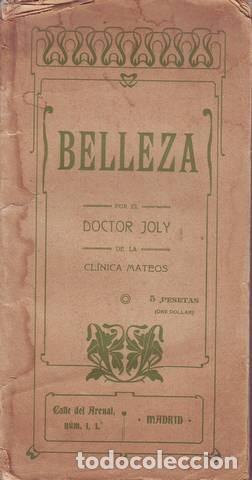 Old books: JOLY, Doctor:  BELLEZA por... de la Cl&iacute;nica Mateos.