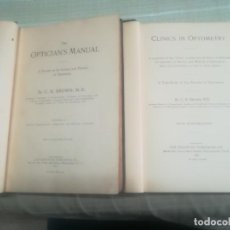 Libros antiguos: FANTÁSTICOS DOS LIBROS THE CLINICS IN OPTOMETRY ILLUSTRATED Y THE OPTICIAN'S MANUAL 