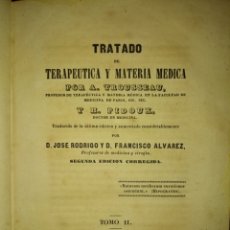 Libros antiguos: LIBRO TRATADO DE TERAPEUTICA Y MATERIA MEDICA A. TROUSSEAU Y H. PIDOUX TOMO 2 AÑO 1846. ENCICLOPEDIA. Lote 155524862