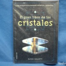 Libros antiguos: EL GRAN LIBRO DE LOS CRISTALES - ALICIA GALLOTTI- ED. MARTINEZ ROCA 1ª EDICIÓN 1998. Lote 157294590