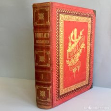 Libros antiguos: 1889 FORMULARIO ENCICLOPÉDICO SEIX MEDICINA FARMACIA VETERINARIA