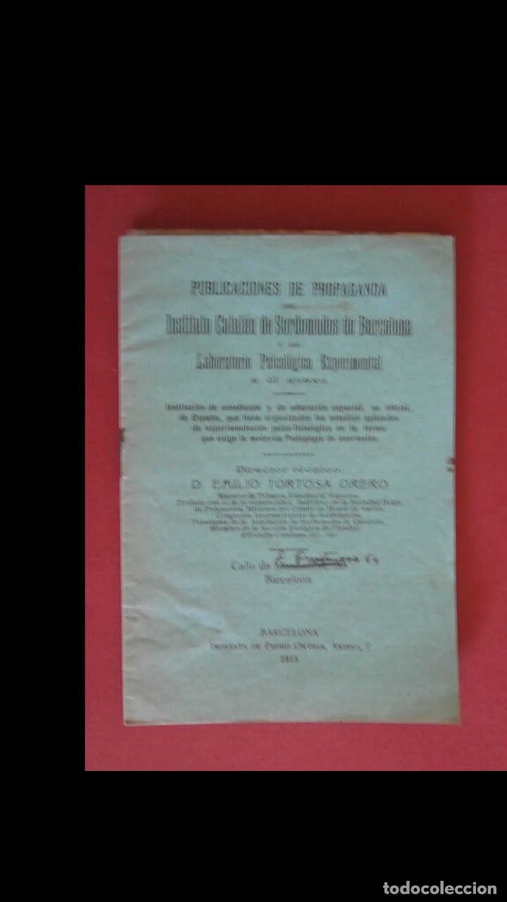 Libri antichi: Publicaciones de propaganda del Instituto Catal&aacute;n de Sordomuds de Barcelona. y del Laboratorio....