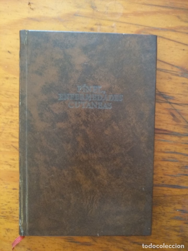 Libros antiguos: Nosografia filos&oacute;fica II Enfermedades cut&aacute;neas Felipe Pinel 1803. 1971 facs&iacute;mil Alonga-Lafarquim