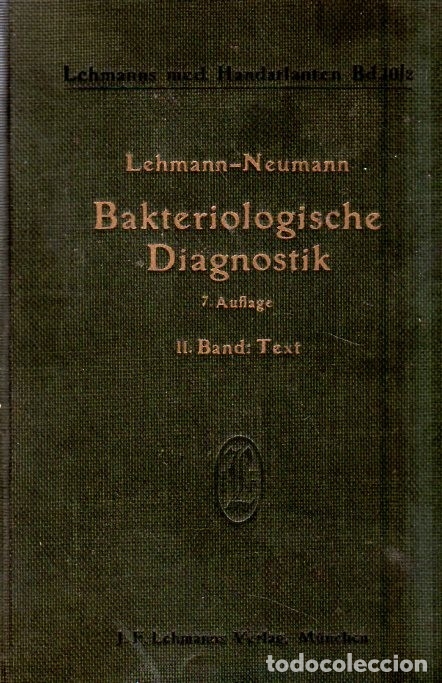 Antiquarische B&uuml;cher: BAKTERIOLOGISCHE DIAGNOSTIK. DR. K. B. LEHMANN. R. O. MEUMANN. 1927.