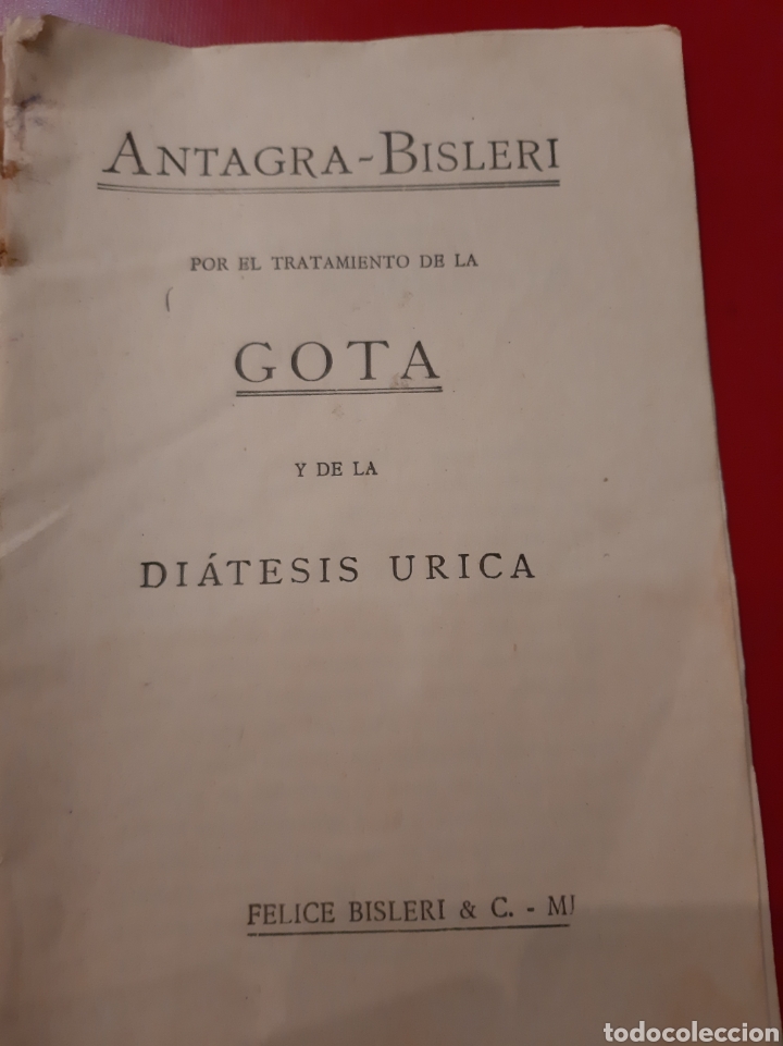Libros antiguos: Gota di&aacute;tesis urica Antagra Bisleri medicina