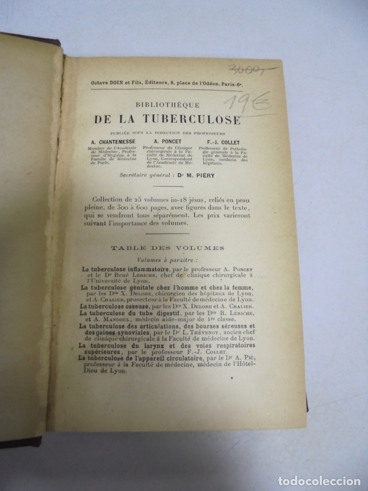Libri antichi: LE RHUMATISMO TUBERCULEUX PAR PONCET ET LERICHE. 1909. PARIS.