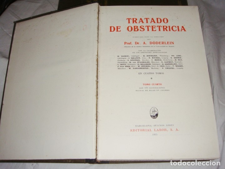 Libros antiguos: Tratado de Obstetricia &middot; Prof. A. D&ouml;derlein &middot; Tomos I, III y IV &middot; Ilustrado &middot; 1925 - Foto 2