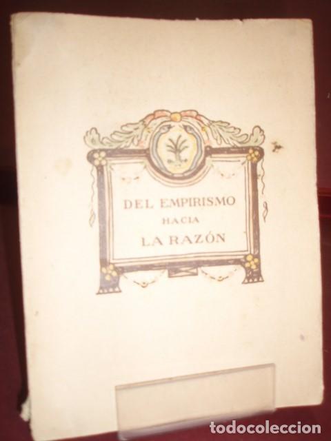 Antiquarische B&uuml;cher: DR. MOUSSON LANAUZE ... DEL EMPIRISMO HACIA LA RAZON ... 1910