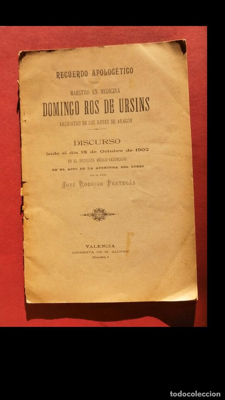 Libri antichi: Recuerdos apolog&eacute;ticos del maestro en medicina Domingo Ros de Ursins Archivato de los Reyes de Arago