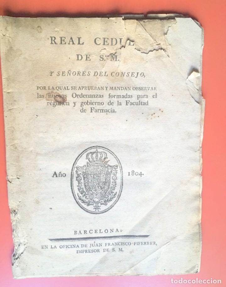 Livres anciens: REAL CEDULA DE S.M. ORDENANZAS FARMACIA - 1804 -