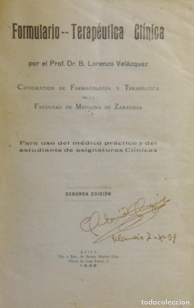 Libros antiguos: FORMULARIO - TERAPE&Uacute;TICA CL&Iacute;NICA - Lorenzo VEL&Aacute;ZQUEZ