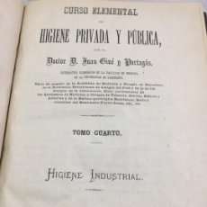 Libros antiguos: HIGIENE PRIVADA Y PUBLICA. JUAN GINÉ PARTAGAS 1872 TOMO CUARTO PLENA PIEL.. Lote 199110001