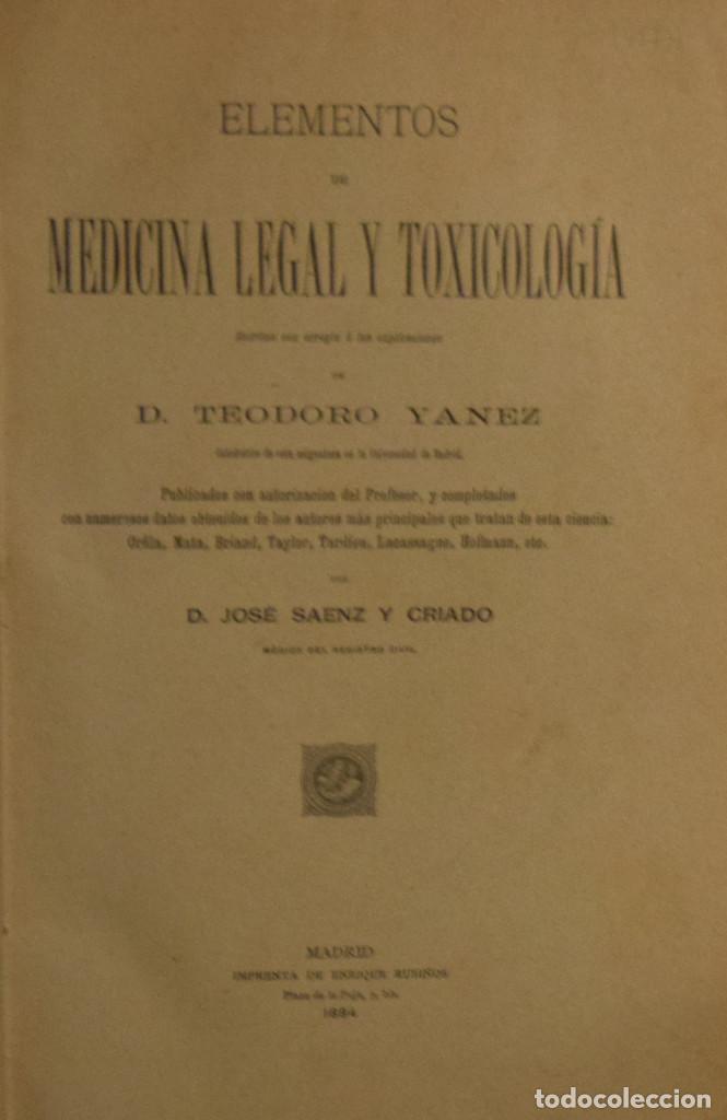 Libri antichi: ELEMENTOS DE MEDICINA LEGAL Y TOXICOLOG&Iacute;A - Teodoro YANEZ