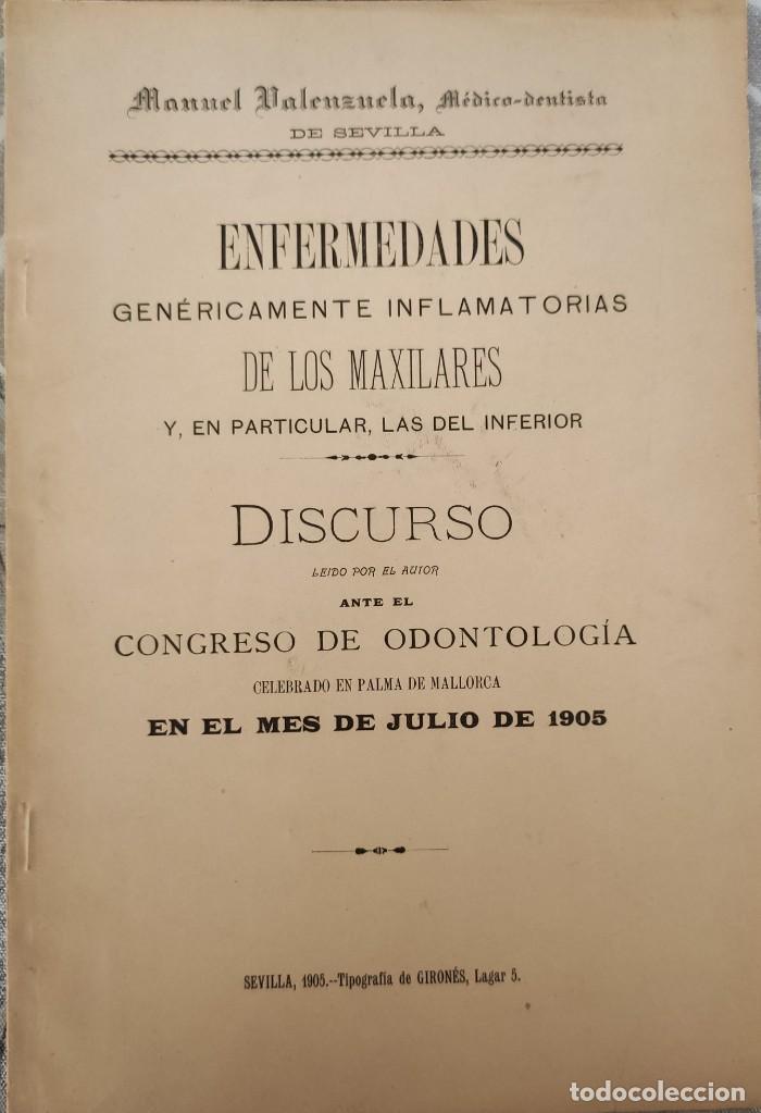 Libros antiguos: ENFERMEDADES INFLAMATORIAS DE LOS MAXILARES. CONGRESO ODONTOLOGIA. PALMA DE MALLORCA 1905.