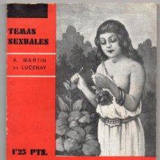 Libros antiguos: EL MATRIMONIO DE PRUEBA. TEMAS SEXUALES. MARTIN DE LUCENAY. EDITORIAL FENIX, 1933
