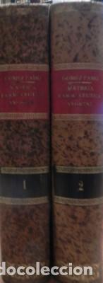 Libros antiguos: Tratado de materia farmac&eacute;utica vegetal. 2 tomos - GOMEZ PAMO, JUAN R.
