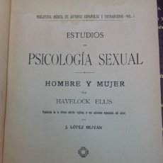 Libros antiguos: ESTUDIOS DE PSICOLOGIA SEXUAL.HAVELOCK ELLIS. MADRID 1913. 7 TOMOS. Lote 212300570