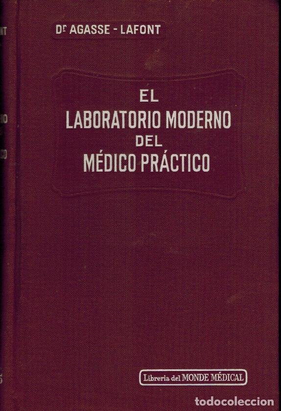 Libros antiguos: EL LABORATORIO MODERNO DEL M&Eacute;DICO PR&Aacute;CTICO - Foto 1