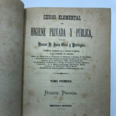 Libros antiguos: JUAN GINÉ Y PARTAGÁS. CURSO ELEMENTAL DE HIGIENE PRIVADA Y PÚBLICA. 1871. Lote 213546233