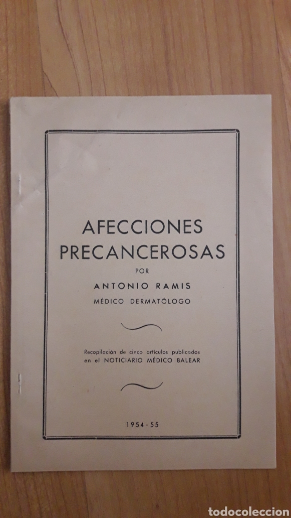 Libros antiguos: AFECCIONES PRECANCEROSAS. ANTONIO RAMIS. 1955. NOTICIARIO M&Eacute;DICO BALEAR. PALMA DE MALLORCA