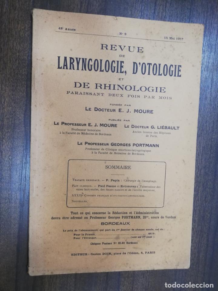 Antiquarische B&uuml;cher: REVUE DE LARYNGOLOGIE, D&acute;OTOLOGIE ET DE RHINOLOGIE. LE DOCTEUR E. J. MOURE. N&ordm; 9. 1927.