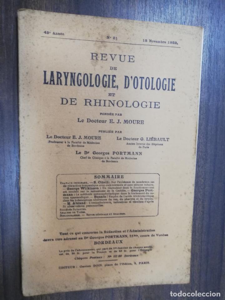 Antiquarische B&uuml;cher: REVUE DE LARYNGOLOGIE, D&acute;OTOLOGIE ET DE RHINOLOGIE. LE DOCTEUR E. J. MOURE. N&ordm; 21. 1922.