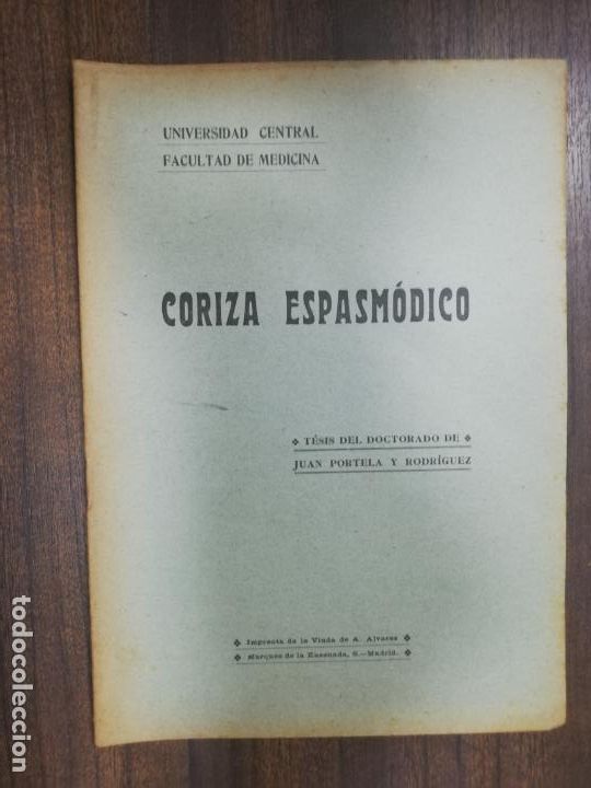 Antiquarische B&uuml;cher: CORIZA ESPASMODICO. TESIS DEL DOCTORADO DE JUAN PORTELA Y RODRIGUEZ.