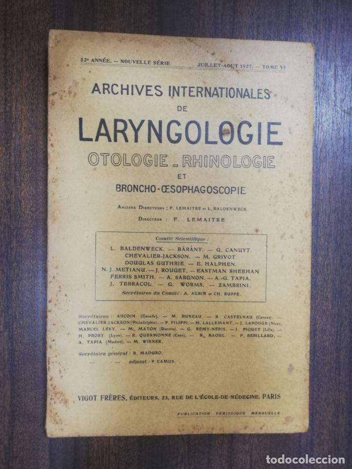 Antiquarische B&uuml;cher: ARCHIVES INTERNATIONALES DE LARYNGOLOGIE.OTOLOGIE-RHINOLOGIE. BRONCHO-CESOPHAGOSCOPIE. LEMAITRE.1927