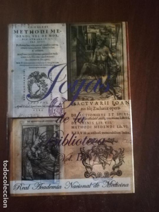 Antiquarische B&uuml;cher: JOYAS DE LA BIBLIOTECA. VOL II. REAL ACADEMIA NACIONAL DE MEDICINA. 2003. PAG 117.