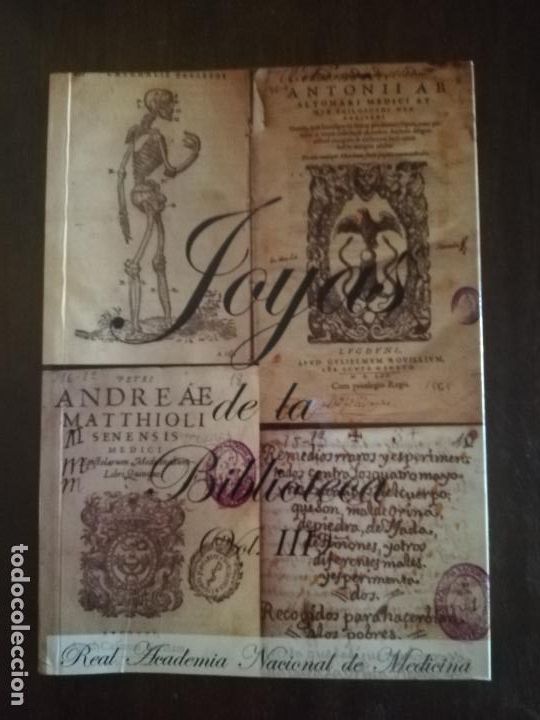 Antiquarische B&uuml;cher: JOYAS DE LA BIBLIOTECA. VOL III. REAL ACADEMIA NACIONAL DE MEDICINA. 2004. PAG 115.