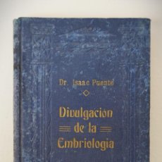 Libros antiguos: DIVULGACIÓN DE LA EMBRIOLOGÍA - BIBLIOTECA ESTUDIOS - AÑOS 30 - ILUSTRACIONES