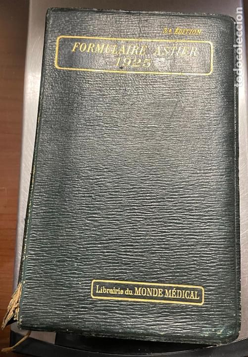 Libros antiguos: FORMULAIRE ASTIER 1925 - Foto 1