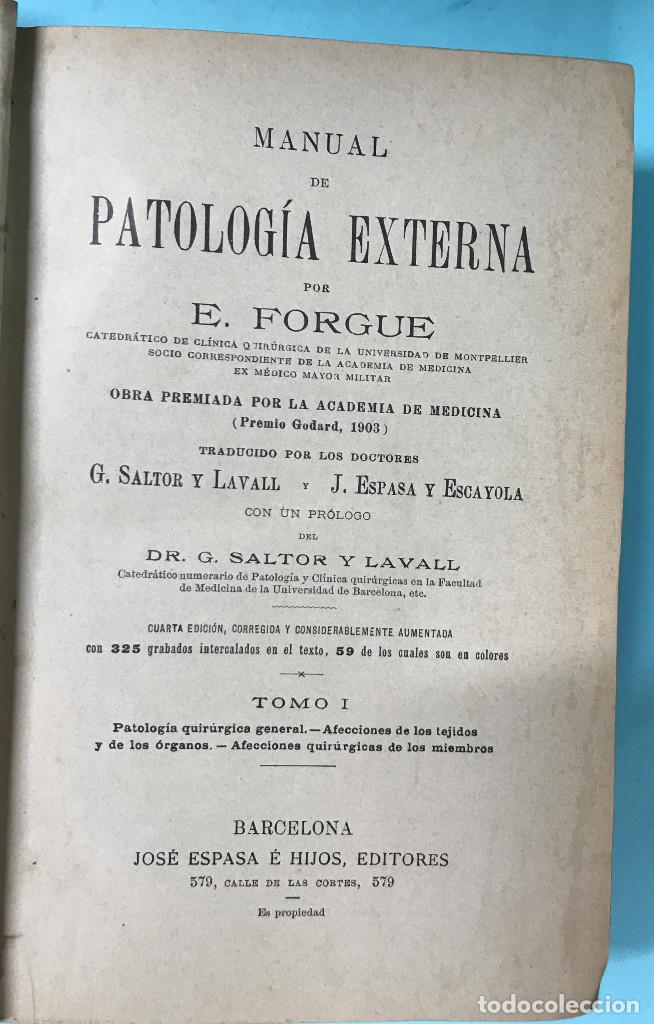 Libros antiguos: Manual de Patolog&iacute;a externa. E. Forge. 1912. 2 Vol. - Foto 2