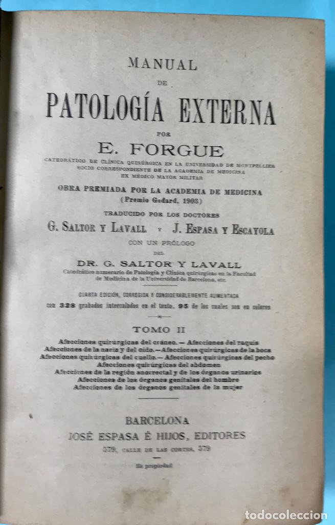 Libros antiguos: Manual de Patolog&iacute;a externa. E. Forge. 1912. 2 Vol. - Foto 3