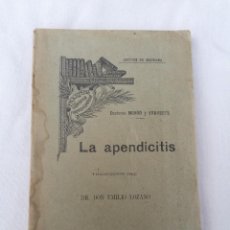 Libros antiguos: ANTIGUO LIBRO DE LA APENDICITIS DE 1907