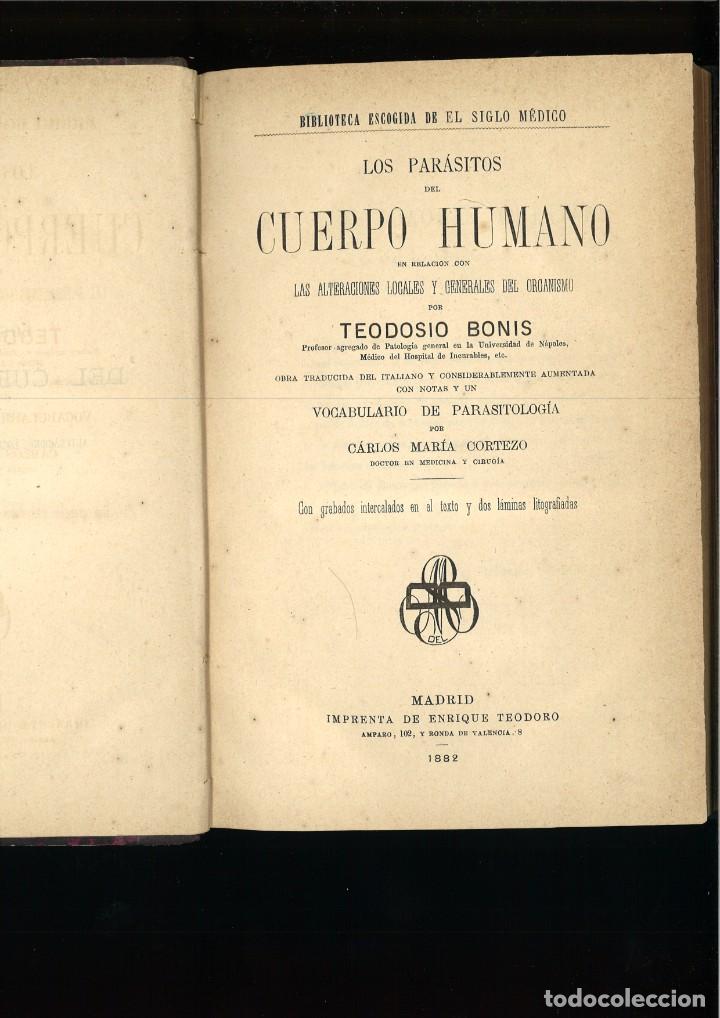 Libri antichi: LOS PAR&Aacute;SITOS DEL CUERPO HUMANO EN RELACI&Oacute;N CON LAS ALTERACIONES LOCALES... Teodosio Bonis