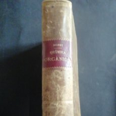 Libros antiguos: QUÍMICA ORGÁNICA APLICADA A LA FARMACIA. BALDOMERO BONET. 1902.. Lote 251947475