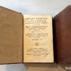Libros antiguos: CIRUGIA FORENSE GENERAL Y PARTICULAR ,DOS TOMOS MADRID 1796. Lote 269734373