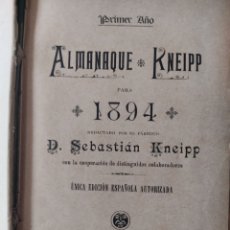 Libri antichi: ALMANAQUE KNEIPP AÑOS 1894, 1895, 1896, 1897, 1898. Lote 269845633