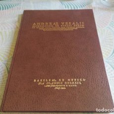 Libros antiguos: ANDREAE VESALII / DE HUMANI CORPORIS FABRICA LIBER TERTIUS.../ ANDRES VESALIO VENAS Y ARTERIAS
