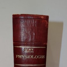 Libros antiguos: TRAITÉ ELEMENTAIRE DE PHYSIOLOGIE PAR E. GLEY TOME I- 1920 - PARIS LIBRAIRE J-B BAILLIERE ET FILS