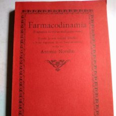 Libros antiguos: FARMACODINAMIA (FRAGMENTA DE VIRIBUS MEDICAMENTORUM), ANTONIO NOVELLAS. BARCELONA, 1930.. Lote 287466338