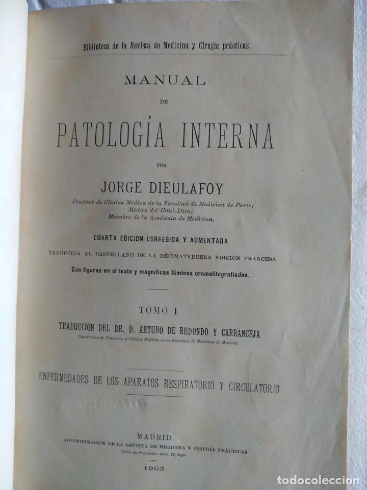Livres anciens: DIEULAFOY ,,MANUAL DE PATOLOGIA INTERNA 4 TOMOS ,1903 oferta